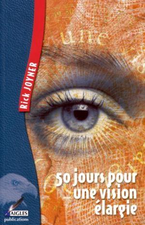 50 JOURS POUR UNE VISION ELARGIE