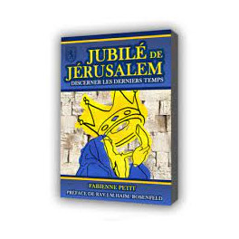 Jubilé de Jérusalem - Discerner les derniers temps