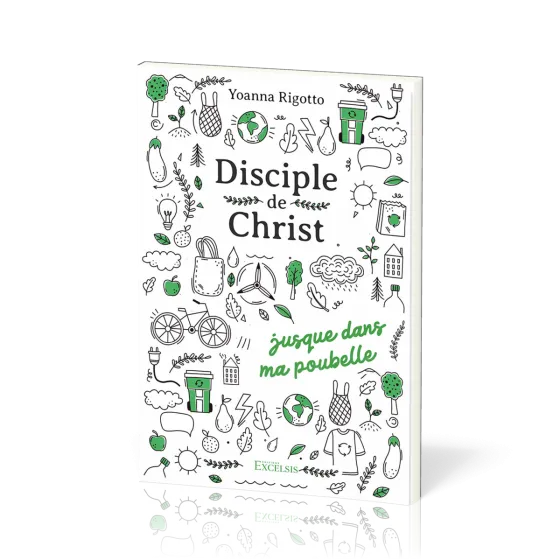 Disciple de Christ... jusque dans ma poubelle