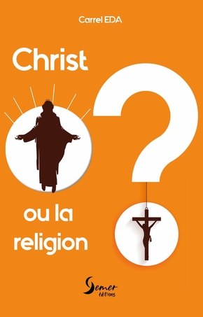 Christ ou la religion