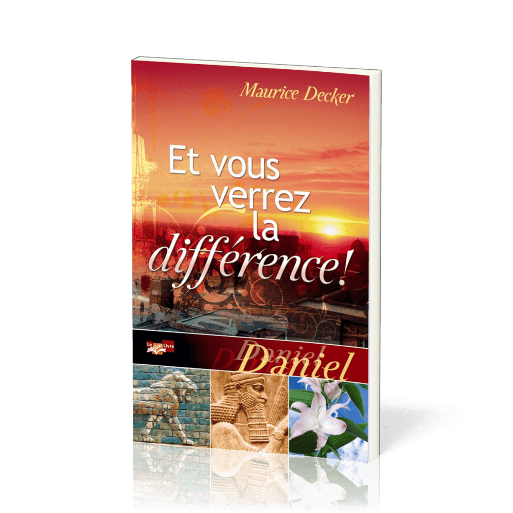 DANIEL - ET VOUS VERREZ LA DIFFERENCE - NOUVELLE EDITION