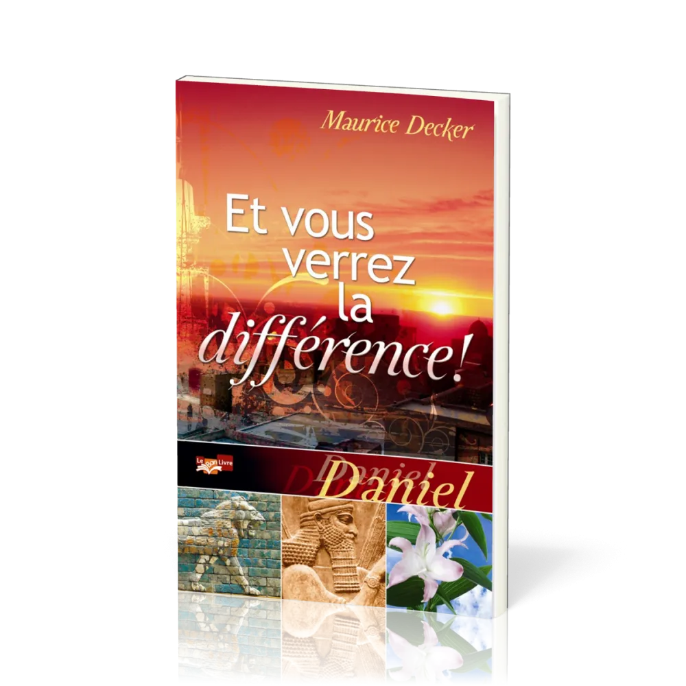 DANIEL - ET VOUS VERREZ LA DIFFERENCE - NOUVELLE EDITION