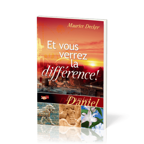 DANIEL - ET VOUS VERREZ LA DIFFERENCE - NOUVELLE EDITION