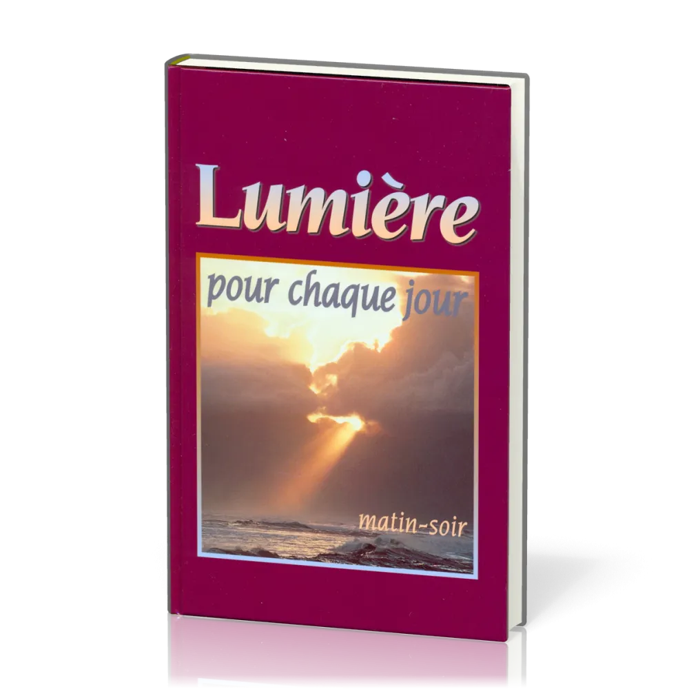 LUMIERE POUR CHAQUE JOUR