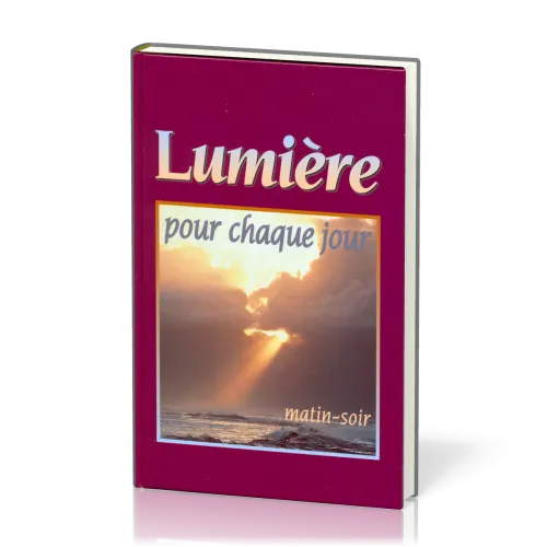 LUMIERE POUR CHAQUE JOUR
