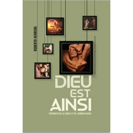 Dieu est ainsi - Méditations quotidiennes pour adultes