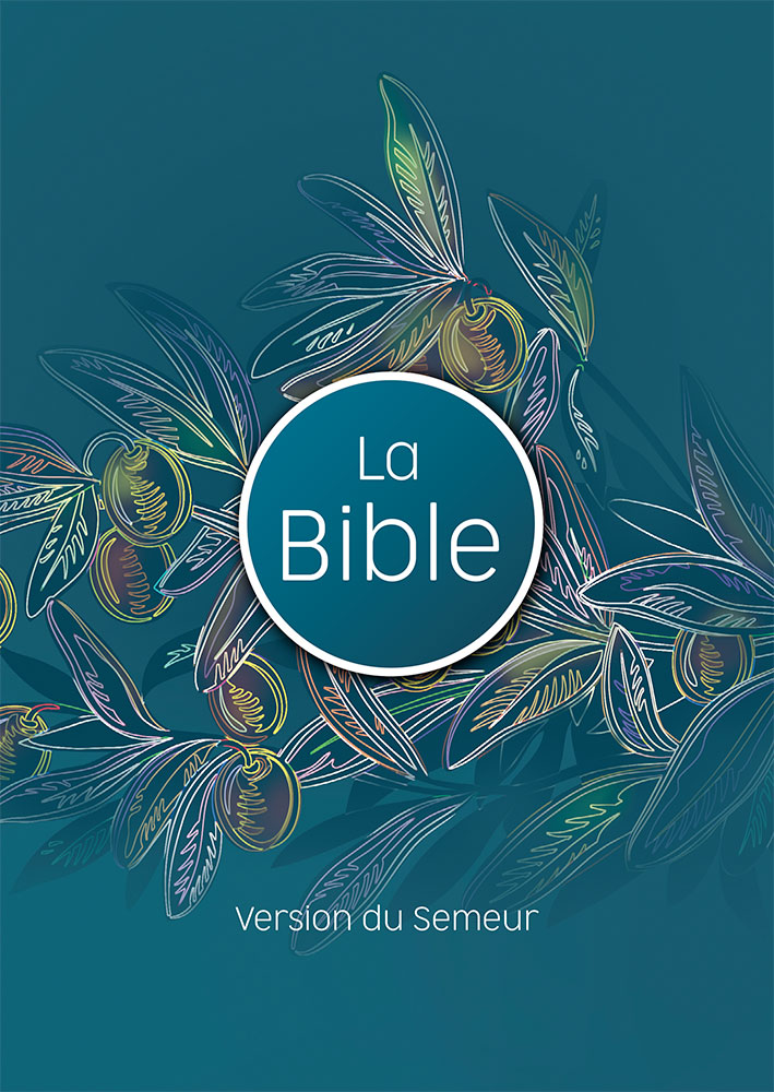 Bible Semeur 2015, couverture rigide illustrée, olivier, tranche blanche