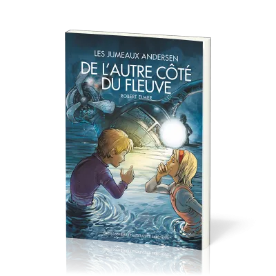De l'autre côté du fleuve - Les aventures des jumeaux Andersen - Vol. 2