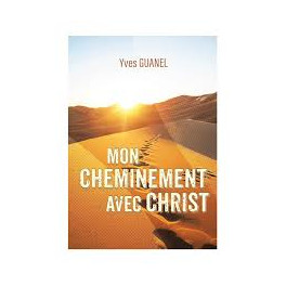 Mon cheminement avec Christ