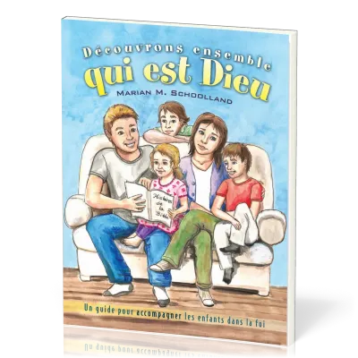 Découvrons ensemble qui est Dieu