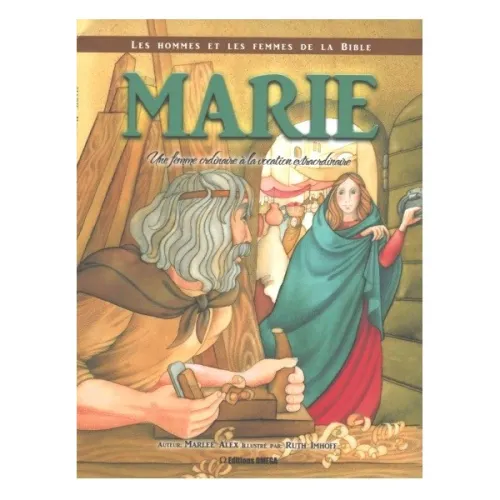 MARIE-UNE FEMME ORDINAIRE A LA VOCATION EXTRAORDINAIRE