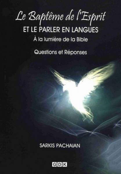 BAPTEME D'ESPRIT SAINT (LE), LE PARLER EN LANGUES