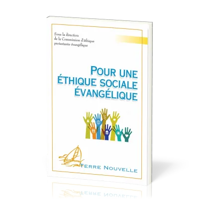 Pour une éthique sociale évangélique