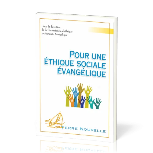 Pour une éthique sociale évangélique