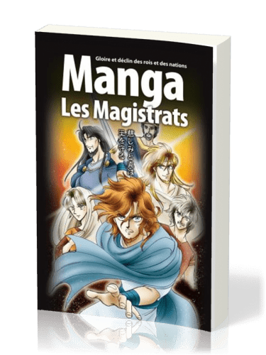 MANGA LES MAGISTRATS - VOL. 2 - GLOIRE ET DECLIN DES ROIS ET DES NATIONS
