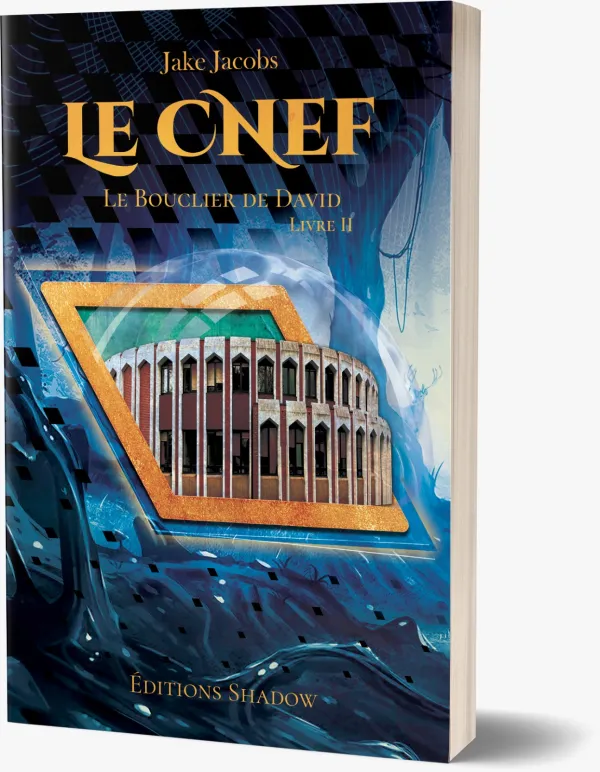 Cnef (Le) - Le Bouclier de David Tome 2