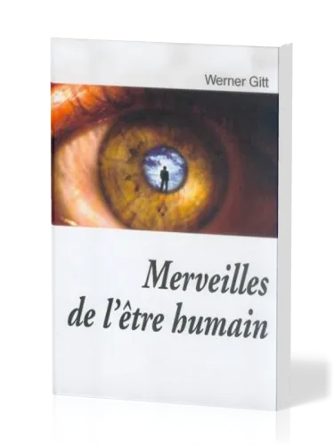 MERVEILLES DE L'ETRE HUMAIN
