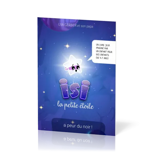 ISI - La petite étoile a peur du noir
