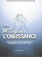 De la désobéissance à l l'obéissance - Tome 2