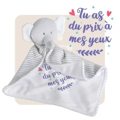Doudou éléphant - Tu as du prix à mes yeux