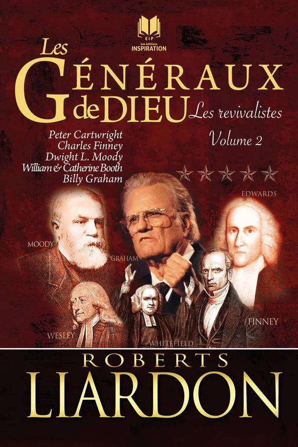 Généraux de Dieu (Les) - Tome 2 Pourquoi certains ont réussi et d'autres ont échoué