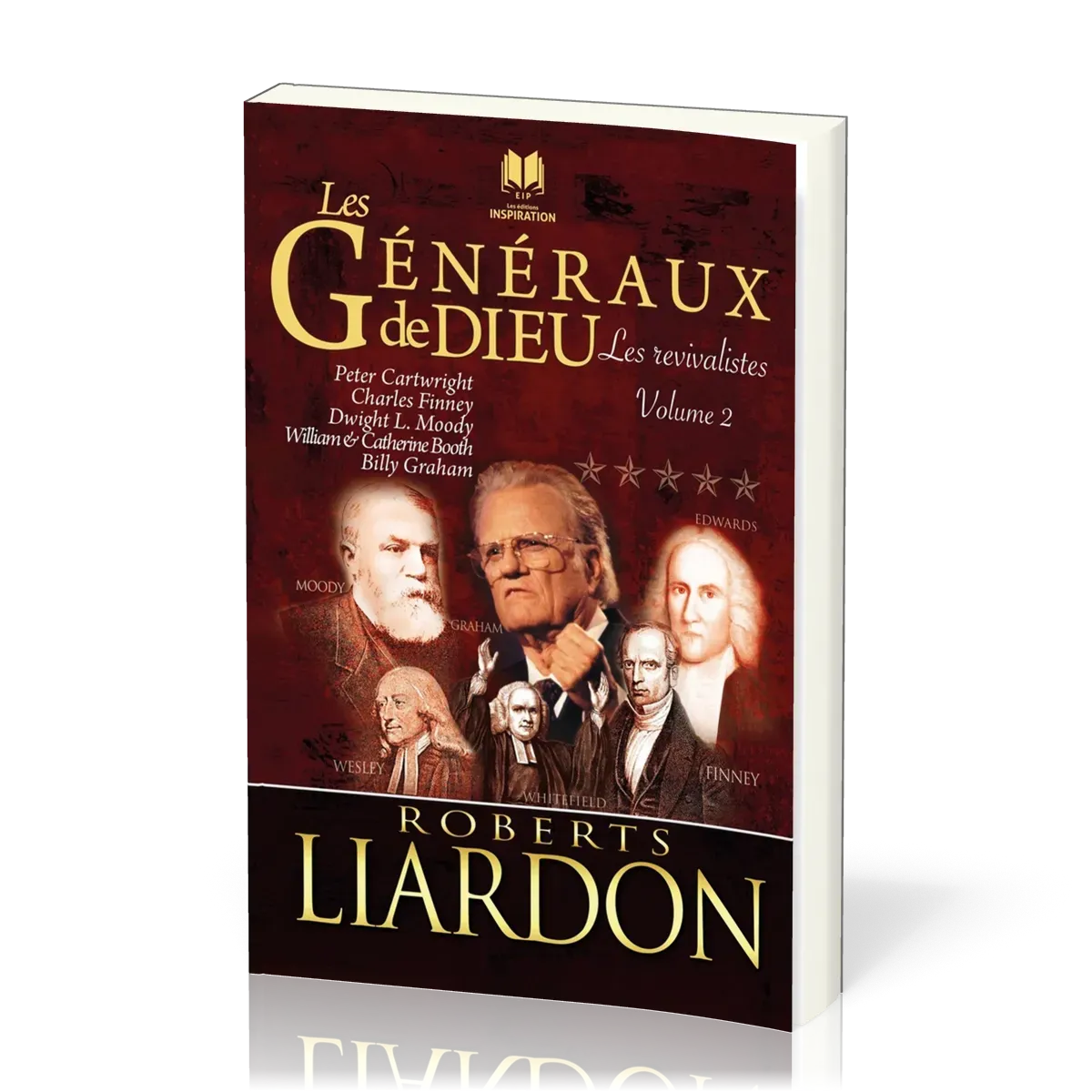 Généraux de Dieu (Les) - Tome 2 Pourquoi certains ont réussi et d'autres ont échoué
