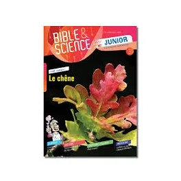 Bible & science junior No 2 - Le chêne