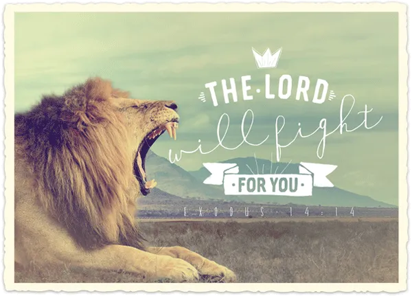 Carte postale - The Lord will fight for you. Ex 14:14