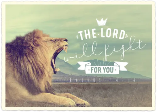 Carte postale - The Lord will fight for you. Ex 14:14