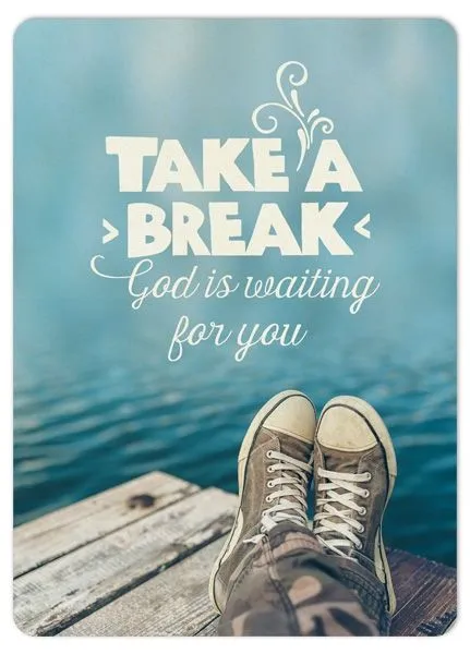 Carte postale - Take a Break. God is waiting for you.