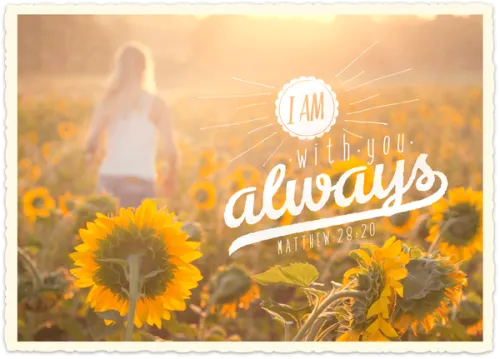 Carte postale - I am with you always. Matt 28:20