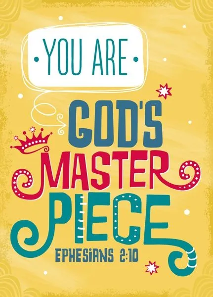 Carte postale - You are God's master Piece. Eph 2:10