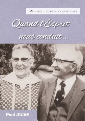 Quand l'Esprit nous conduit