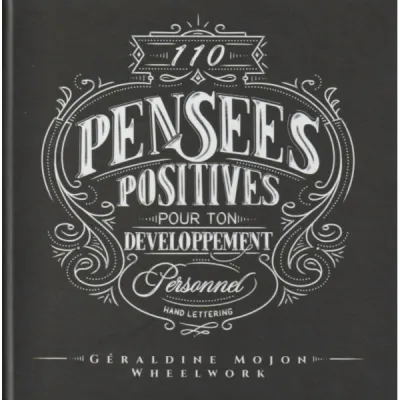 110 pensées positives pour ton dé veloppement