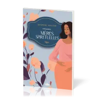10 femmes Mères spirituelles