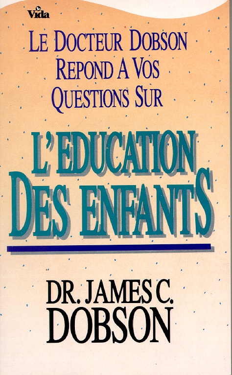 EDUCATION DES ENFANTS