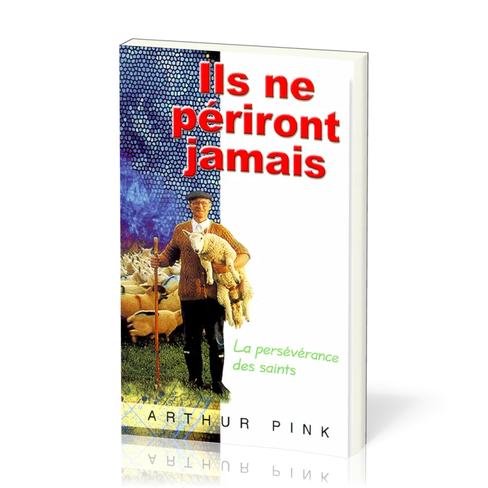 ILS NE PERIRONT JAMAIS