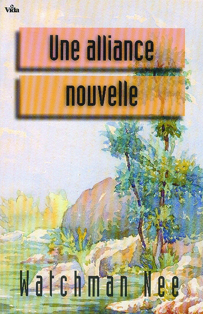 UNE ALLIANCE NOUVELLE
