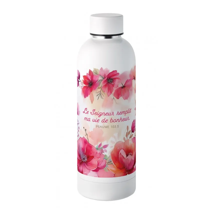 Bouteille isotherme "Le Seigneur remplit ma vie de bonheur"