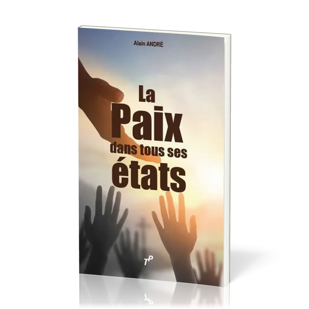 Paix dans tous ses états (La)