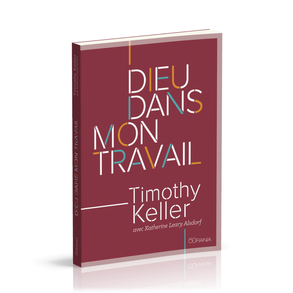 DIEU DANS MON TRAVAIL