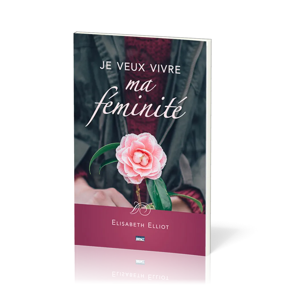JE VEUX VIVRE MA FEMINITE