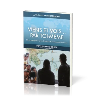 Viens et vois ... par toi-même