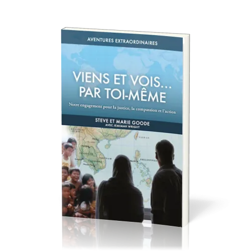 Viens et vois ... par toi-même