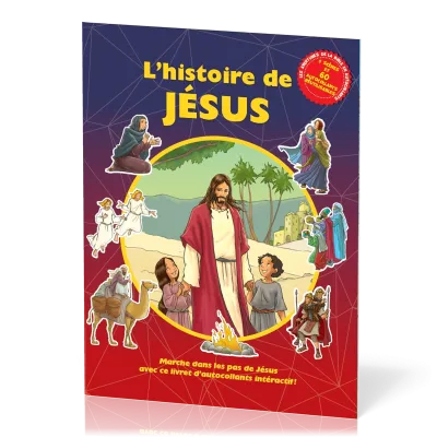 Histoire de Jésus - Marche dans les pas de Jésus avec autocollants