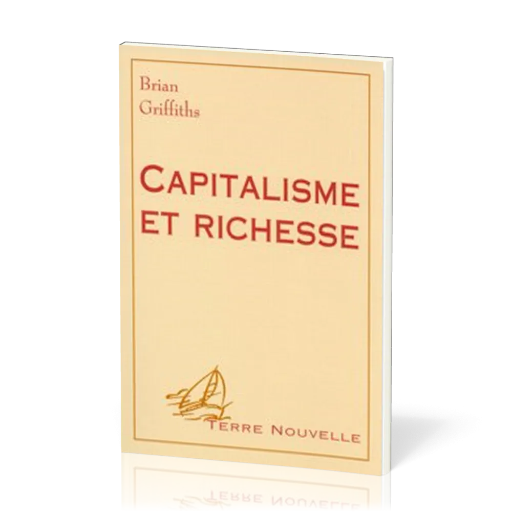 CAPITALISME ET RICHESSE
