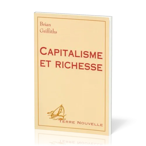 CAPITALISME ET RICHESSE