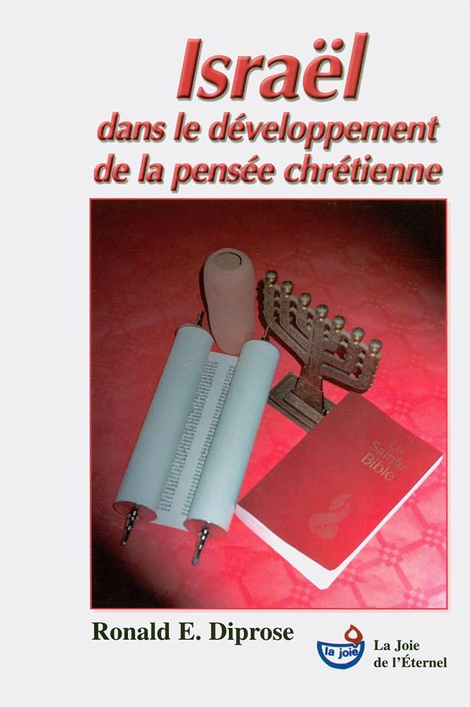 ISRAEL DANS LE DEVELOPPEMENT DE LA PENSEE CHRETIENNE
