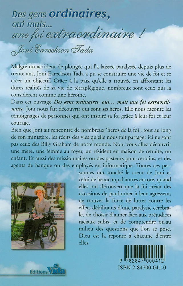 DES GENS ORDINAIRES OUI MAIS UNE FOI EXTRAORDINAIRE