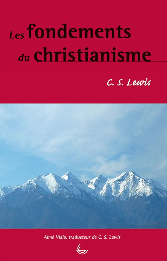 FONDEMENTS DU CHRISTIANISME (LES) 1 ET 2